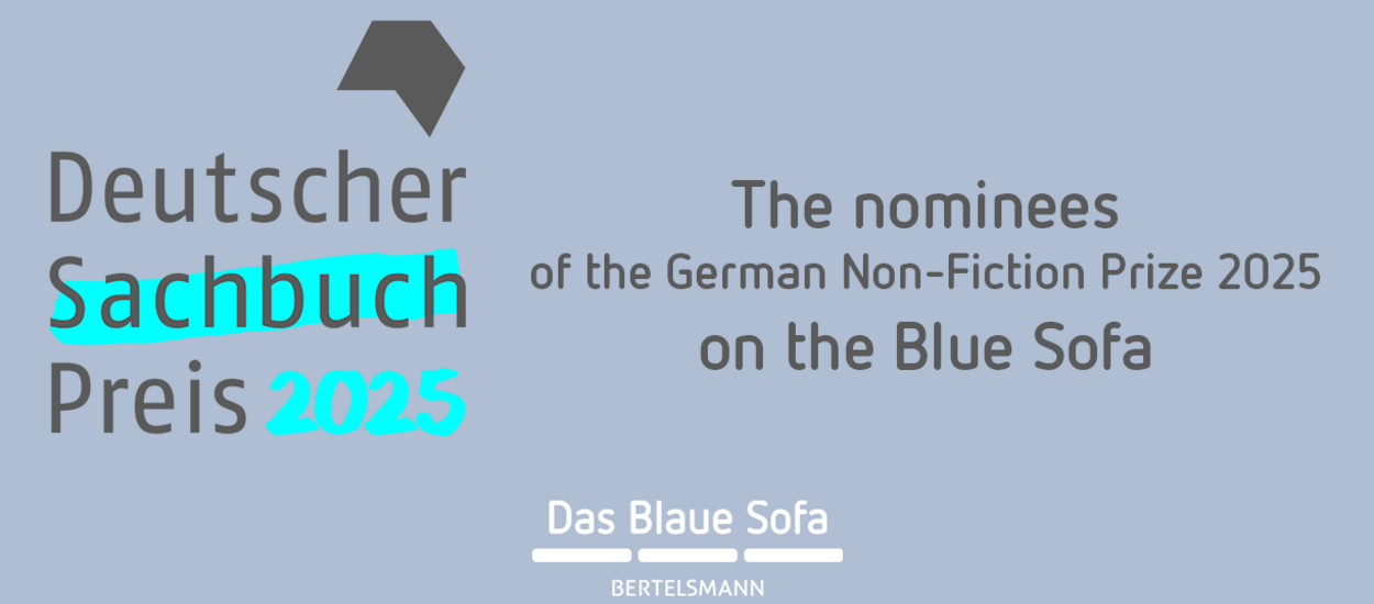 Collage: Logo vom Deutschen Sachbuchpreis and the Headline Die The nominees for the German Non-Fiction Prize 2025 on the Blue Sofa