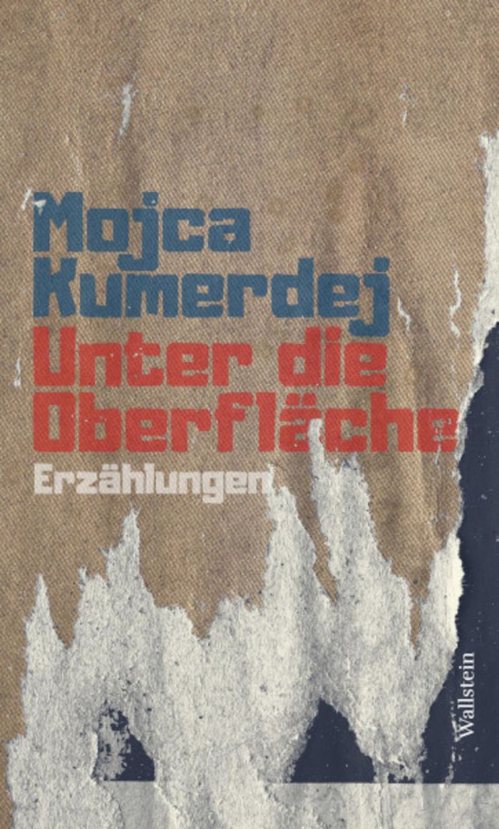 Mojca Kumerdej: „Unter die Oberfläche“ – 13 Erzählungen voll von feinem Humor