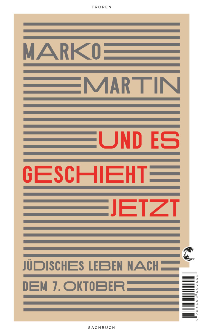 Marko Martin: Und es geschieht jetzt