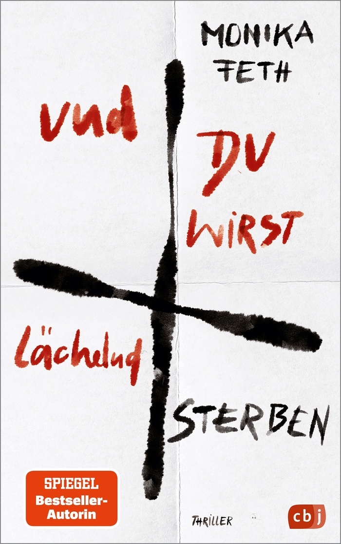 Monika Feth: Und du wirst lächelnd sterben