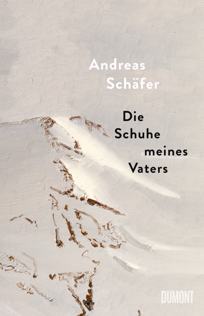 Andreas Schäfer: Die Schuhe meines Vaters