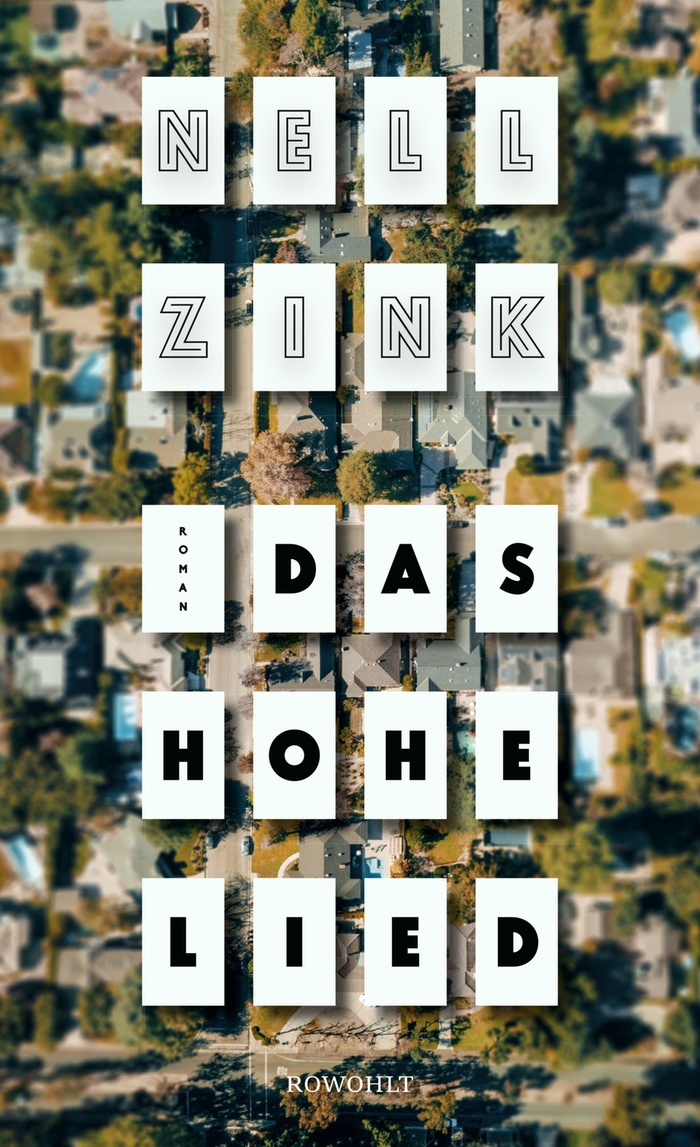 Nell Zink: Das Hohe Lied