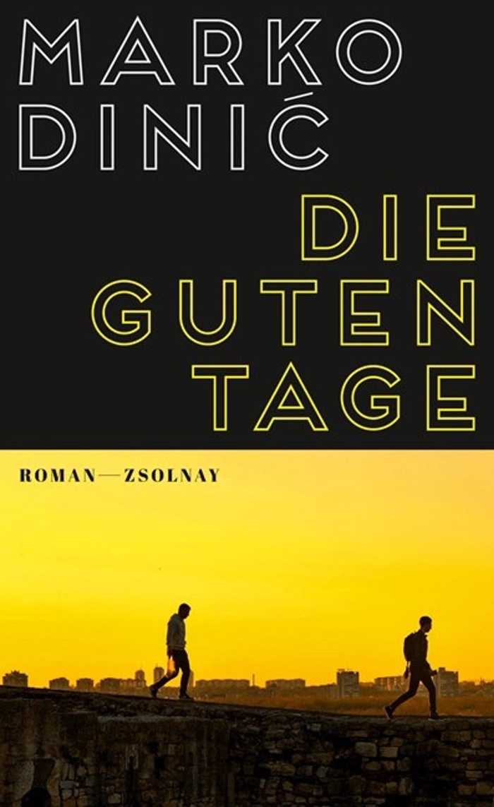 Marko Dinić: Die guten Tage