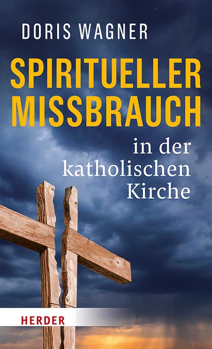 Doris Reisinger: Spiritueller Missbrauch in der katholischen Kirche