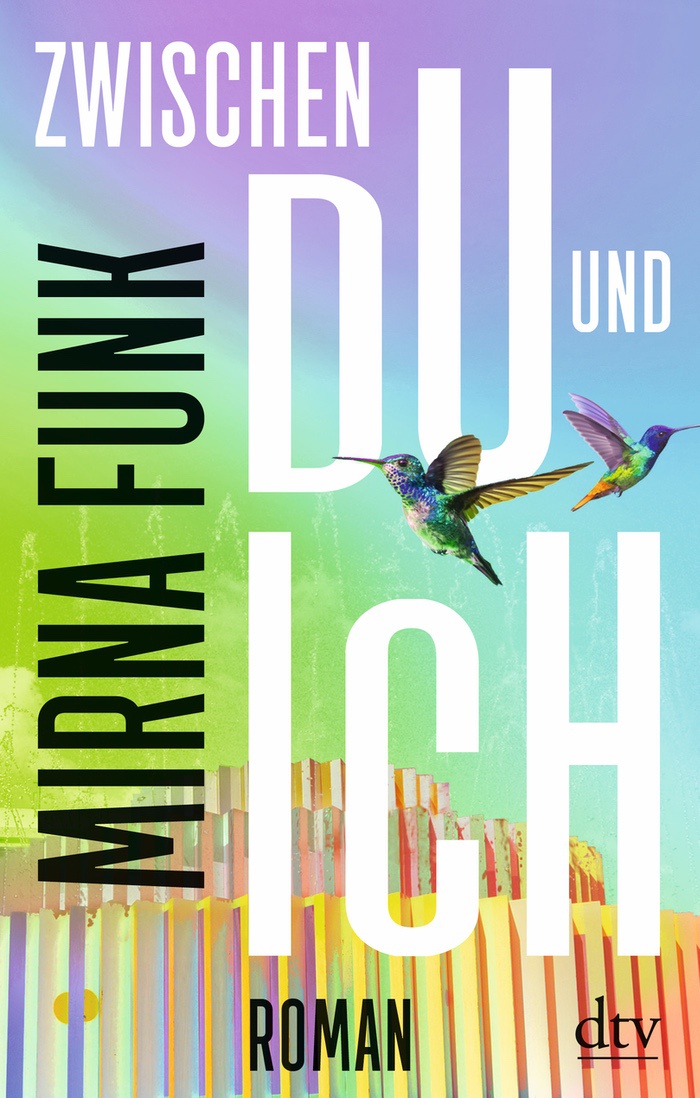 Mirna Funk: Zwischen Du und ich