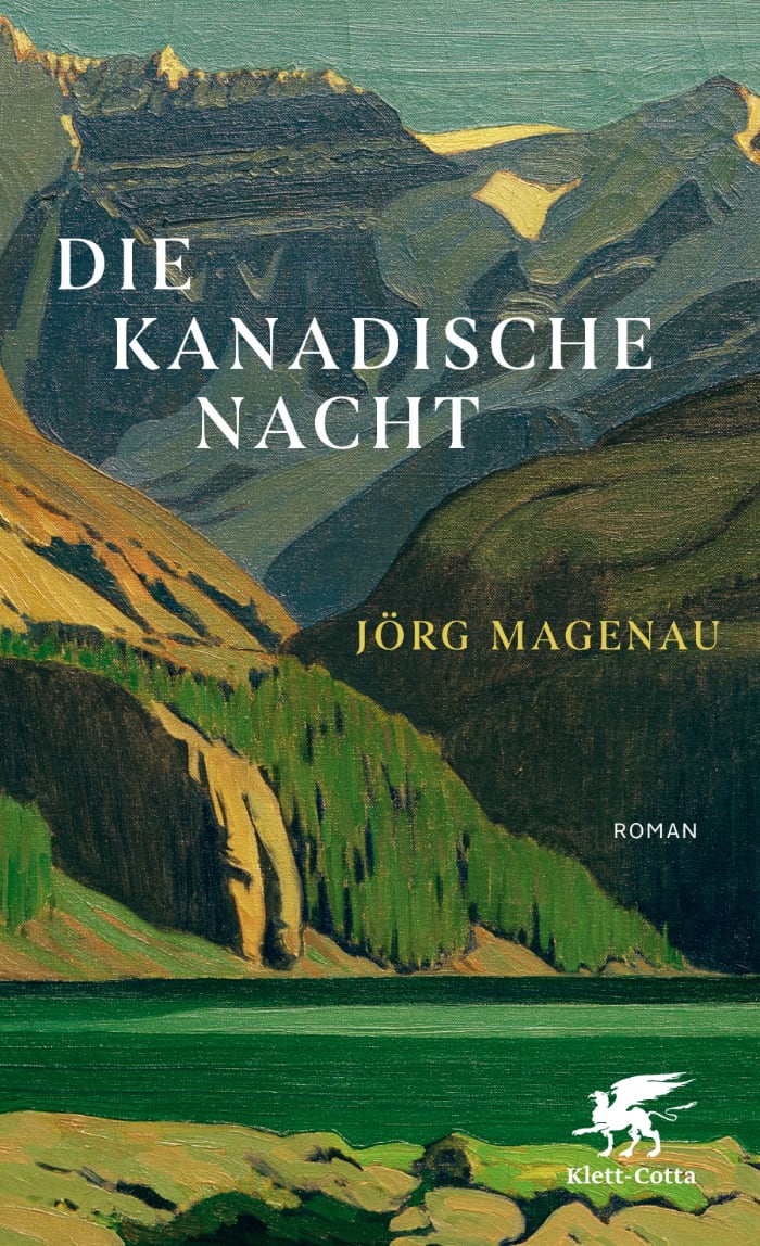 Jörg Magenau: Die kanadische Nacht. Roman