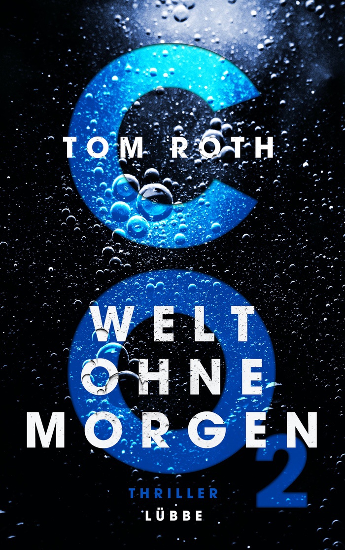 Tom Roth: Welt ohne morgen